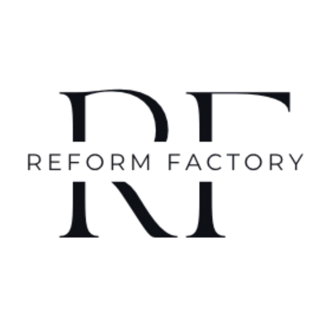 Reform Factory
